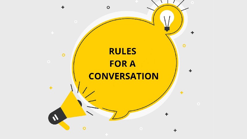 Rules that are Necessary for a Conversation Skills