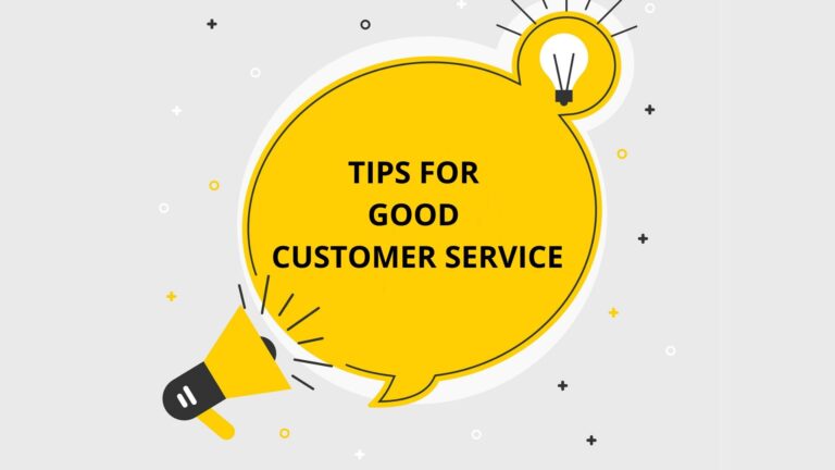 Tips for Good Customer Service